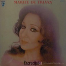 Discos de vinilo: MARIFE DE TRIANA - ENCRUCIJADA - RARISIMO LP DE 1981 DEDICADO POR LA ARTISTA