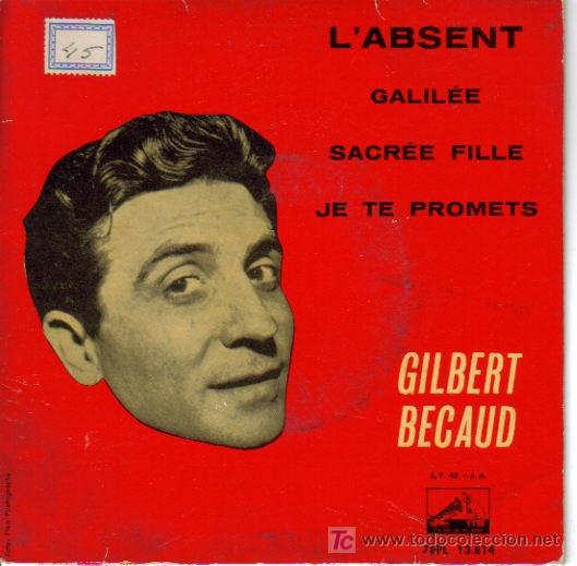 Discos de vinilo: GILBERT BECAUD-L&acute;ABSENT + 3 EP VINILO RARO EDITADO POR LA VOZ DE SU AMO EN 1962