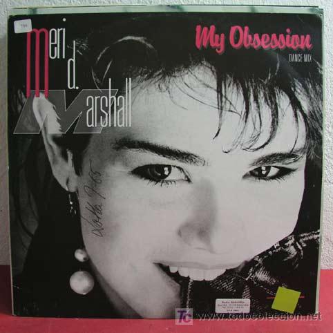Discos de vinilo: Meri D. Marshall &lrm;&ndash; My Obsession Germany,1985 WEA Maxi45 - Foto 1
