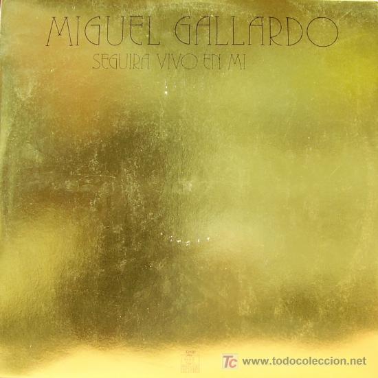 Disques de vinyle: MIGUEL GALLARDO-SEGUIRA VIVO EN MI MAXI SINGLE PROMOCIONAL VINILO BLANCO EDITA ARIOLA EN 1980