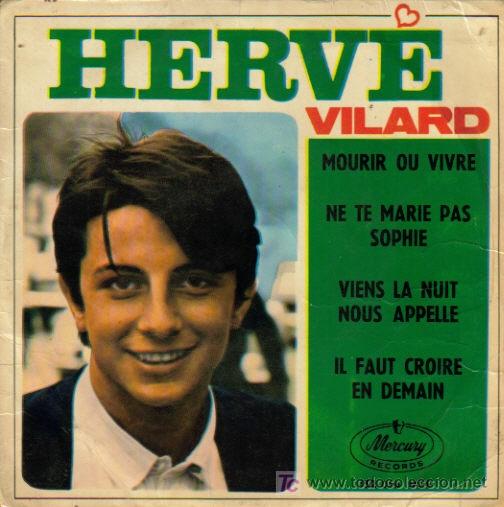 Discos de vinilo: HERVE VILARD-MOURIR OUR VIVRE + 3 EP EDITADO POR FONOGRAM EN 1966