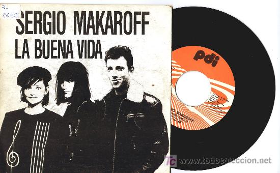 Discos de vinilo: SERGIO MAKAROFF LA BUENA VIDA - Foto 1