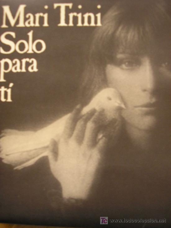 Discos de vinilo: MARI TRINI     Solo para ti    1978 - Foto 1