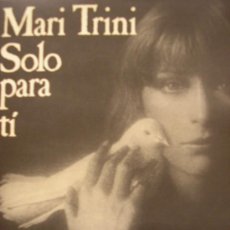Discos de vinilo: MARI TRINI SOLO PARA TI 1978