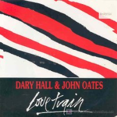 Discos de vinilo: DARYL HALL AND JOHN OATES - LOVE TRAIN - SINGLE PROMO ESPAÑOL 1989. Lote 4268543