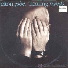 Discos de vinilo: ELTON JOHN - HEALING HANDS / DANCING IN THE END ZONE - SINGLE ALEMÁN DE 1989. Lote 4268885