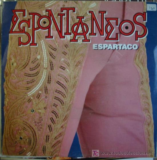 Discos de vinilo: ESPONTANEOS: ESPARTACO. A&Ntilde;O: 1989 - Foto 1