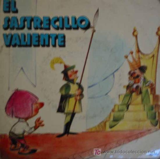 Discos de vinilo: EL SASTRECILLO VALIENTE (CUENTO) A&Ntilde;O: 1972 - Foto 1