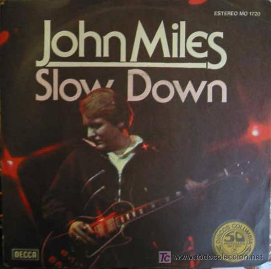 Discos de vinilo: JOHN MILES: SLOW DOWN - TIME. A&Ntilde;O: 1977 - Foto 1