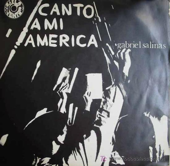 Discos de vinilo: CANTO A MI AMERICA DE GRABIEL SALINAS. - Foto 1