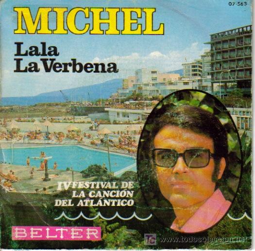 Dischi in vinile: MICHEL-LALA + LA VERBENA SINGLE VINILO 1969 SPAIN