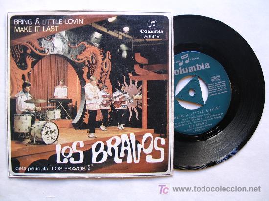 Discos de vinilo: LOS BRAVOS : BRING A LITTLE LOVIN / MAKE IT LAST - Foto 1