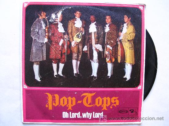 Discos de vinilo: POP TOPS : OH LORD , WHY LORD - Foto 1