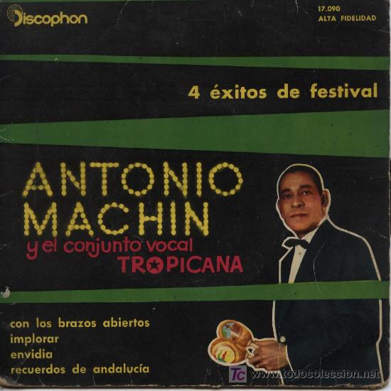 Discos de vinilo: ANTONIO MACHIN - Con los brazos abiertos - Foto 1