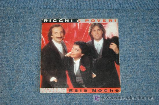 Discos de vinilo: SINGLE DE RICCHI&POVERI, ESTA NOCHE - Foto 1