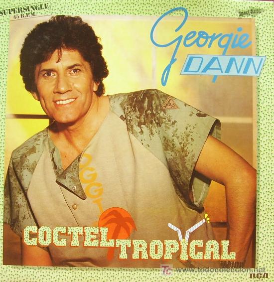 Disques de vinyle: GEORGIE DANN-COCTEL TROPICAL MAXI SINGLE VINILO PROMOCIONAL EDITADO POR RCA EN 1984
