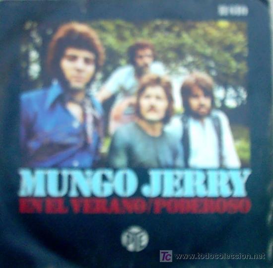 Discos de vinilo: MUNGO JERRY EN EL VERANO / PODEROSO 1970 - Foto 1