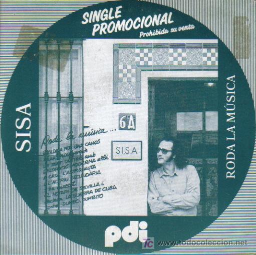 Dischi in vinile: SISA-RODA LA M&Uacute;SICA + EL NOTARI DE SEVILLA SINGLE PROMOCIONAL EDITADO POR PDI EN 1983
