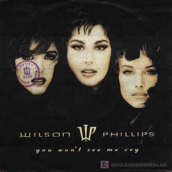 Discos de vinilo: WILSON PHILLIPS / You wont see me cry - Foto 1