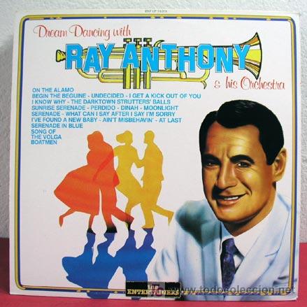 Discos de vinilo: RAY ANTHONY & HIS ORCHESTRA    (DREAM DANCING with RAY ANTHONY)    1986  LP33 - Foto 1