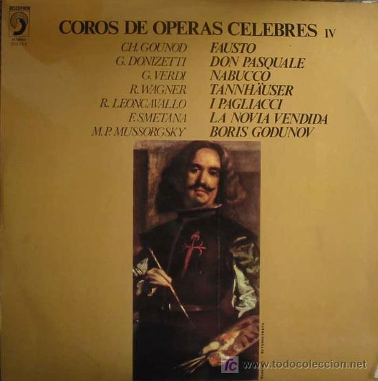 Dischi in vinile: COROS DE &Oacute;PERAS C&Eacute;LEBRES IV.COROS Y ORQ DEL TEATRO NACIONAL DE PRAGA.1973