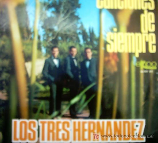 Discos de vinilo: LOS TRES HERNANDEZ 1966 - Foto 1