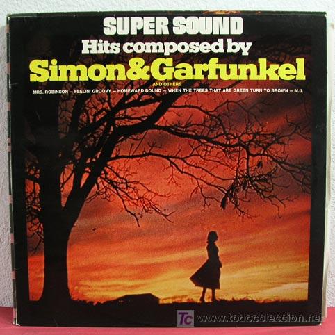 Discos de vinilo: SUPER SOUND   Hits composed by  SIMON & GARFUNKEL  LP33 - Foto 1