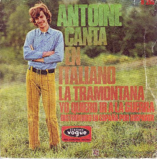Disques de vinyle: ANTOINE CANTA EN ITALIANO SINGLE 1968 SPA