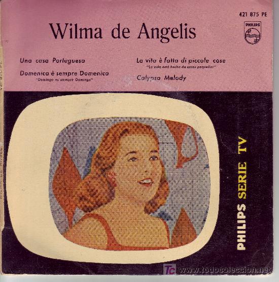 Discos de vinilo: WILMA DE ANGELIS DISCO EP UNA CASA PORTUGUESA PHILIPS 1958 SPA