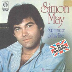 Discos de vinilo: SIMON MAY - SUMMER OF MY LIFE / WE'LL GATHER LILACS/ALL MY LOVIN-SINGLE ESPAÑOL DE 1977. Lote 4619085