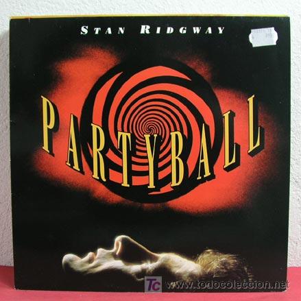Discos de vinilo: STAN RIDGWAY ( PARTYBALL ) 1991 LP33 - Foto 1