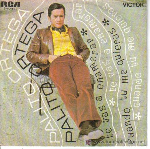 Disques de vinyle: PALITO ORTEGA-TE VAS A ENAMORAR + CUANDO TU ME QUIERAS SINGLE EDITADO POR RCA EN 1969 B-B