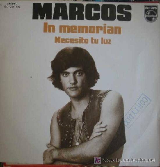 Discos de vinilo: MARCOS. IN MEMORIAN. NECESITO TU LUZ. - Foto 1