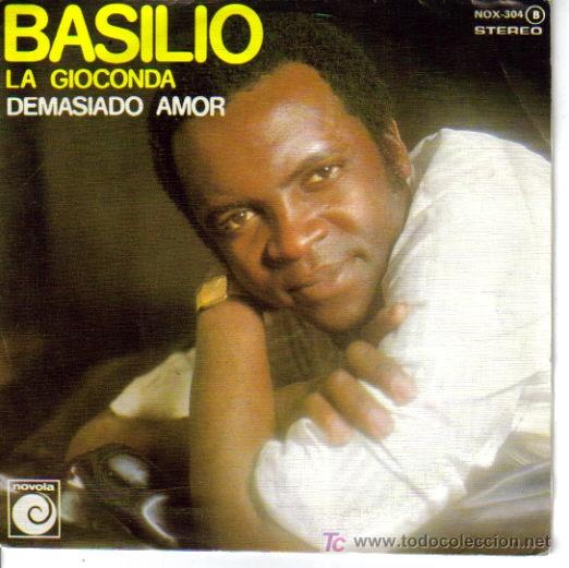 Dischi in vinile: BASILIO-LA GIOCONDA + DEMASIADO AMOR SINGLE EDITADO POR NOVOLA EN 1998