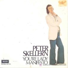 Discos de vinilo: PETER SKELLERN - YOU'RE LADY / MANIFESTO - PROMO ESPAÑOL DE 1972. Lote 4733073