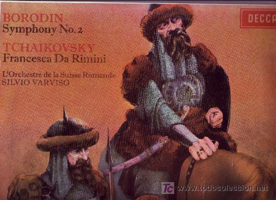 Discos de vinilo: BORODIN SYMPHONY N 2 TCHAIKOVSKY FRANCESCA DA RIMINI LP VER FOTO ADICIONAL