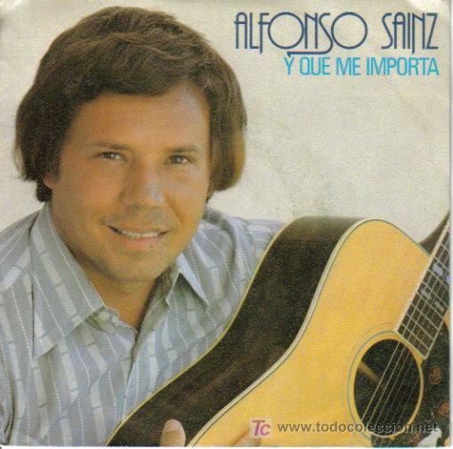 Dischi in vinile: ALFONSO SAINZ-Y QUE ME IMPORTA + CERCA DE LAS ESTRELLAS SINGLE EDITA MOVIEPLAY EN 1981