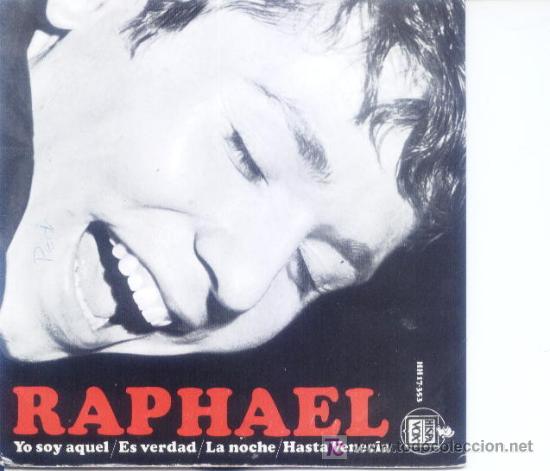 Discos de vinilo: Raphael.Yo soy aquel.1966 - Foto 1
