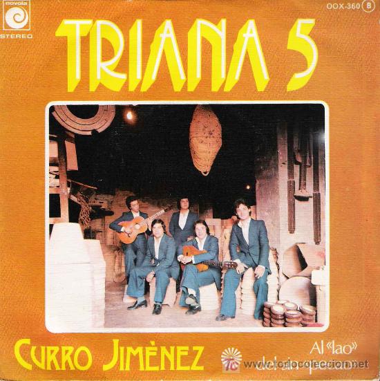 Discos de vinilo: Triana 5: Curro Jim&eacute;nez. Al lao del sin pecao - 1978 - Foto 1