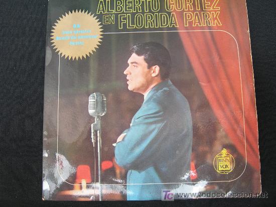 Discos de vinilo: ALBERTO CORTES EN FLORIDA PARK - Foto 1
