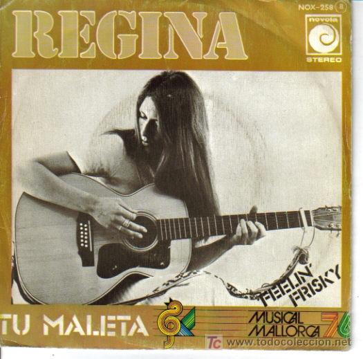 Dischi in vinile: REGINA-TU MALETA + FEELIN&acute;FRISKY SINGLE EDITADO POR NOVOLA EN 1976 R-R