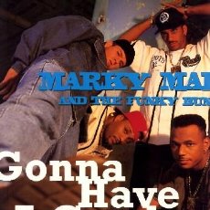 Discos de vinilo: MARKY MARK AND THE FUNKY BUNCH ··· GONNA HAVE A GOOD TIME - (MAXISINGLE 45 RPM) ··· NUEVO