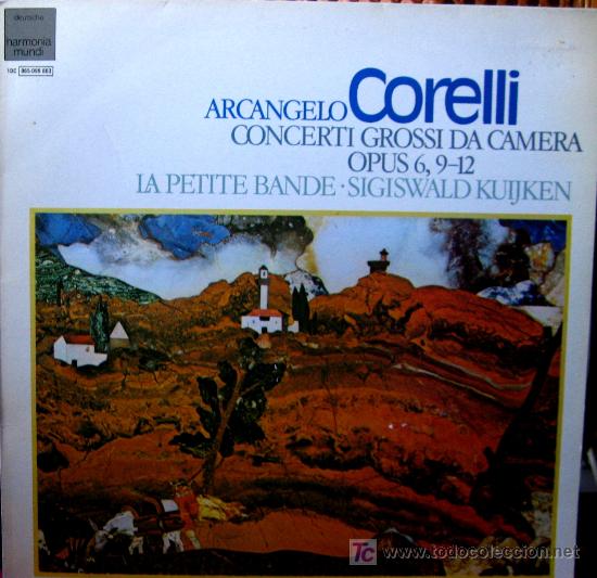 Discos de vinil: CORELLI. CONCERTI GROSSI, OPUS 6,9-12. LA PETITE BANDE-SIGISWALD KUIJEN. HARMONIA MUNDI 1980. NUEVO.