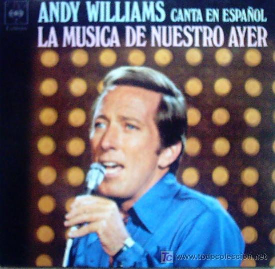 Discos de vinilo: ANDY WILLIAMS  CANTA EN ESPA&Ntilde;OL  1 971 - Foto 1