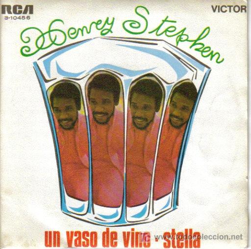 Disques de vinyle: HENRY STEPHEN-UN VASO DE VINO + STELLA SINGLE VINILO EDITADO POR RCA EN 1969