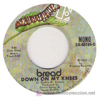 Discos de vinilo: BREAD -DOWN ON MY KNEES / DIARY elektra 1972 - Foto 1