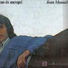 Discos de vinilo: LP JOAN MANUEL SERRAT - RES NO ES MESQUI