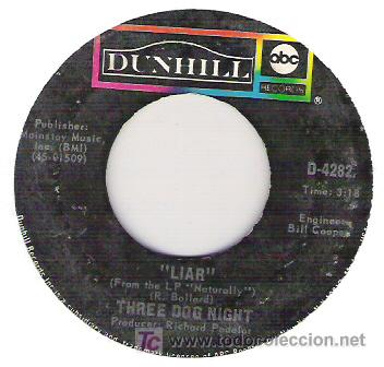 Discos de vinilo: THREE DOG NIGHT - LIAR / White Label - Foto 1