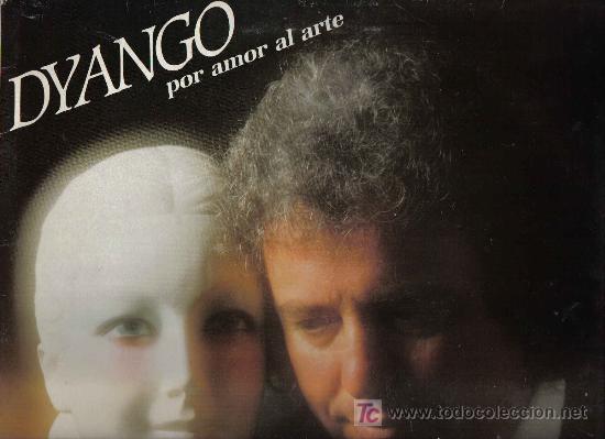 Discos de vinilo: lp  DYANGO - POR AMOR AL ARTE - Foto 1