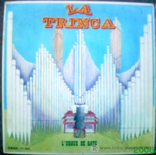 Discos de vinilo: LA TRINCA   L&acute; ORGUE  DE  GATS - Foto 1